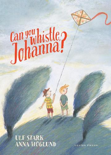 Cover of Can You Whistle, Johanna?