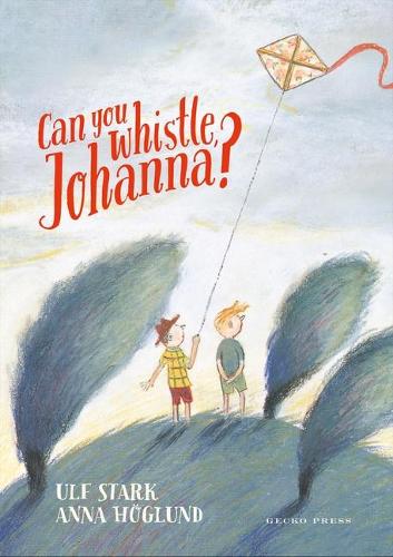 Cover of Can you whistle, Johanna?