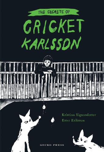 Cover of The Secrets of Cricket Karlsson