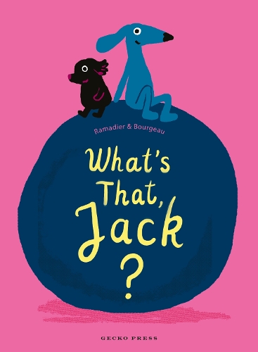 Cover of What's That, Jack?