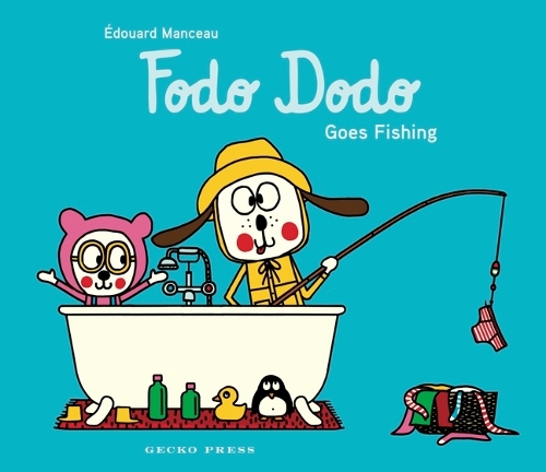 Cover of Fodo Dodo Goes Fishing