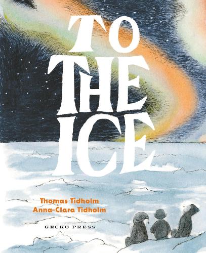 Cover of To the Ice