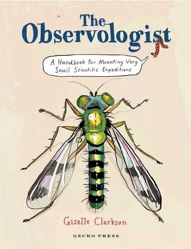 Cover of The Observologist: A handbook for mounting very small scientific expeditions