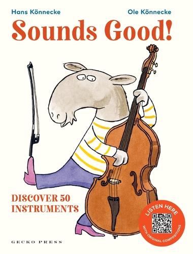Cover of Sounds Good!: Discover 50 Instruments
