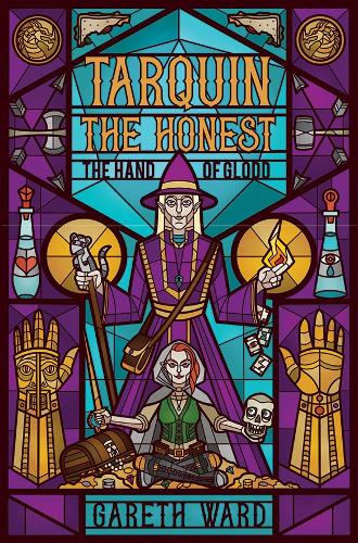 Cover of Tarquin the Honest: The Hand of Glodd