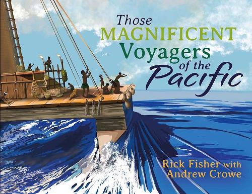 Cover of Those Magnificent Voyagers of the Pacific