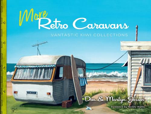 Cover of More Retro Caravans: Vantastic Kiwi Collections