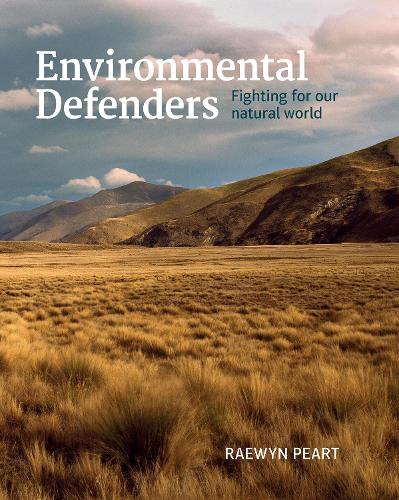 Cover of Environmental Defenders: Fighting for Our Natural World