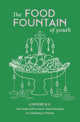 Cover of The Food Fountain Of Youth