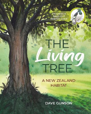 Cover of The Living Tree: A New Zealand Habitat