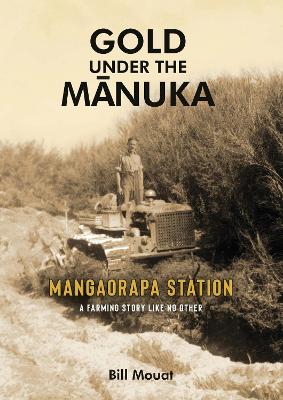 Cover of Gold Under The Manuka