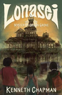 Cover of Lonasei and the Mystery of Origin Grove