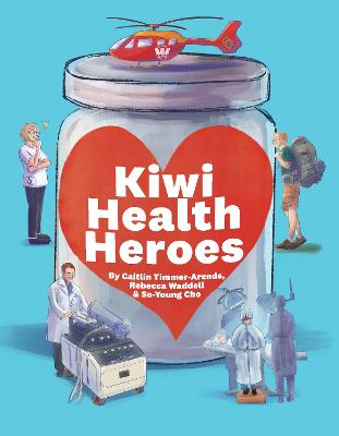 Cover of Kiwi Health Heroes