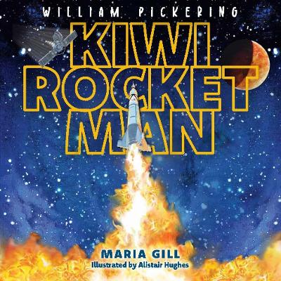Cover of William Pickering Kiwi Rocket Man