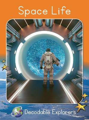 Cover of Space Life: Fluency Boost