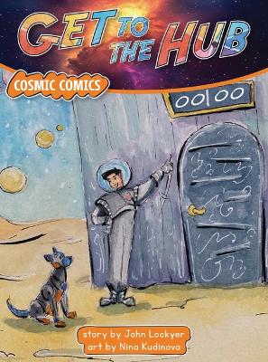 Cover of Get to the Hub
