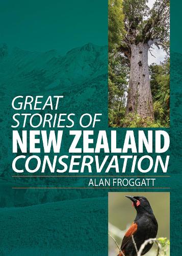 Cover of Great Stories of New Zealand Conservation