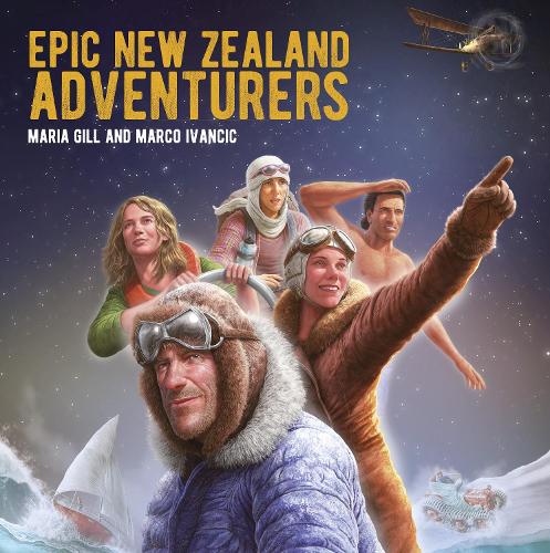 Cover of Epic New Zealand Adventurers