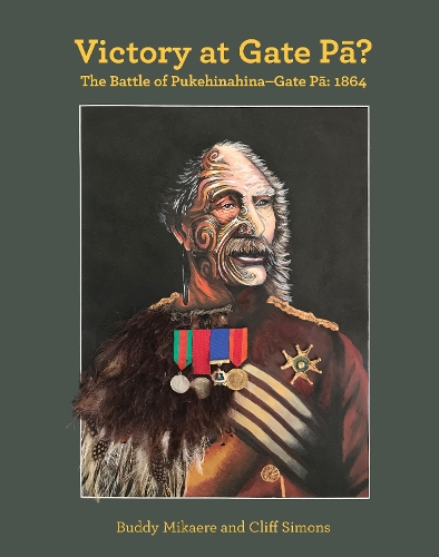 Cover of Victory at Gate Pā?: The Battle of Pukehinahina 1894