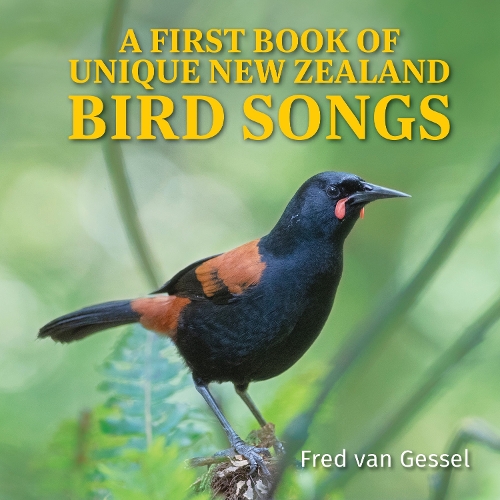 Cover of A First Book of Unique NZ Bird Songs