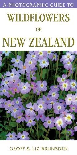 Cover of A Photographic Guide to Wildflowers of New Zealand