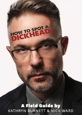 Cover of How to Spot a Dickhead
