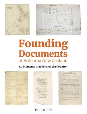 Cover of Founding Documents of Aotearoa NZ