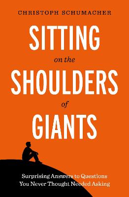 Cover of Sitting on the Shoulders of Giants