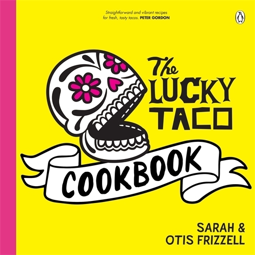 Cover of The Lucky Taco Cookbook