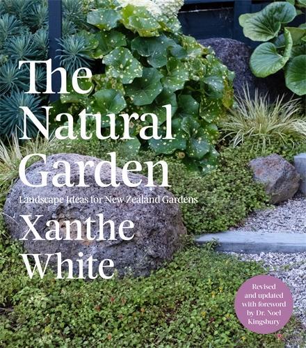 Cover of The Natural Garden: Landscape Ideas for New Zealand Gardens