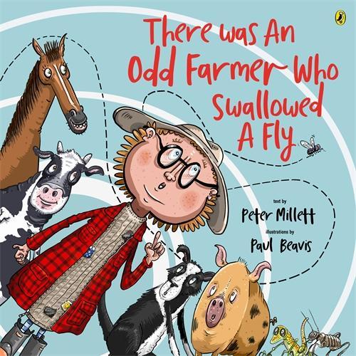 Cover of There Was an Odd Farmer Who Swallowed a Fly