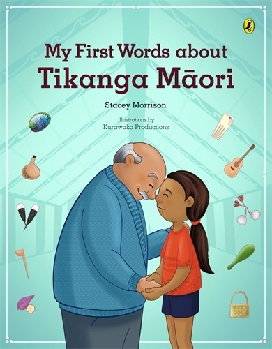 Cover of My First Words About Tikanga Maori
