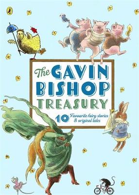 Cover of The Gavin Bishop Treasury: 10 Favourite Fairy Stories and Original Tales