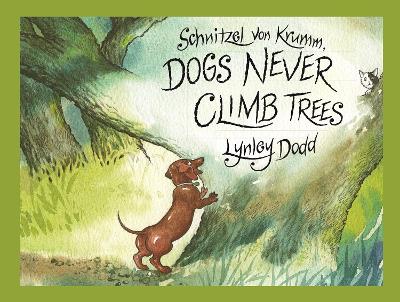 Cover of Schnitzel Von Krumm, Dogs Never Climb Trees