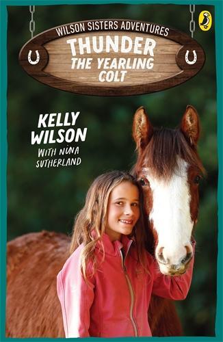 Cover of Wilson Sisters Adventures 2: Thunder, the Yearling Colt