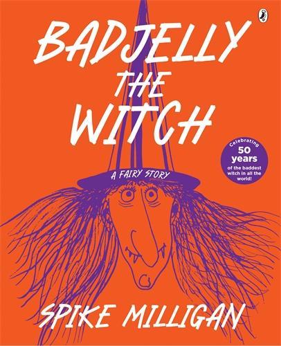 Cover of Badjelly the Witch: A Fairy Story