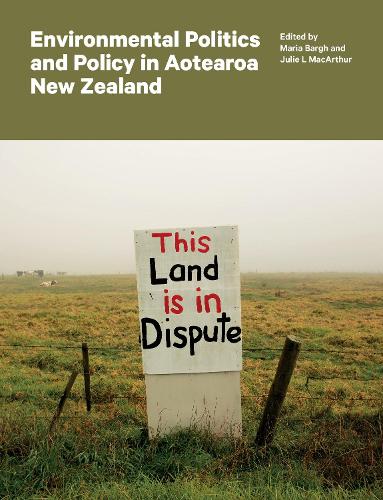 Cover of Environmental Politics and Policy in Aotearoa New Zealand