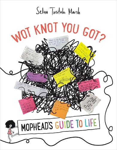 Cover of Wot Knot You Got?: Mophead's Guide to Life