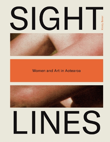 Cover of Sight Lines: Women and Art in Aotearoa