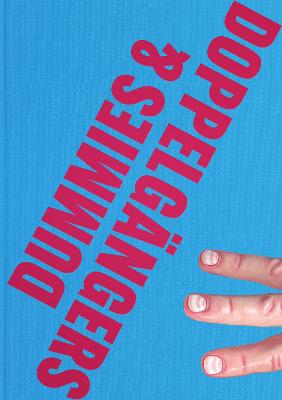 Cover of Dummies & Doppelgängers