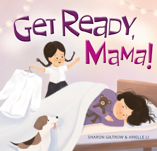 Cover of Get Ready, Mama!