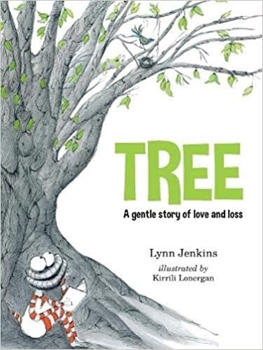 Cover of Tree: A Gentle Story of Love and Loss
