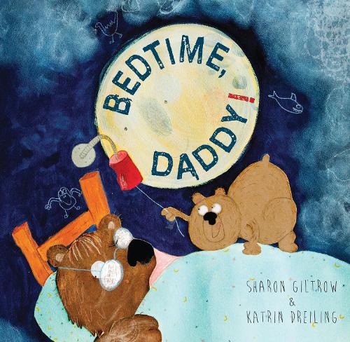 Cover of Bedtime Daddy!