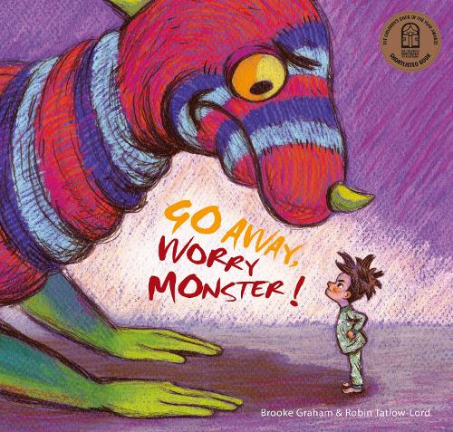 Cover of Go Away, Worry Monster!