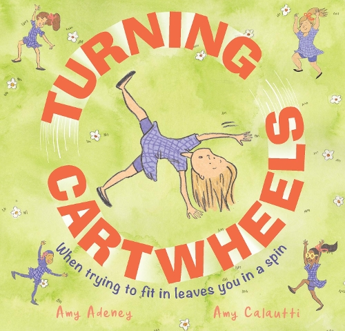 Cover of Turning Cartwheels: When trying to fit in leaves you in a spin