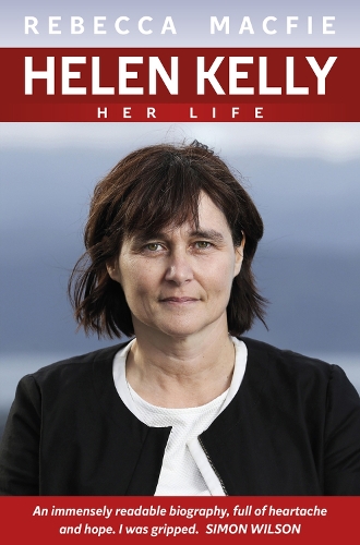 Cover of Helen Kelly: Her Life