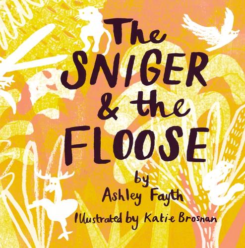 Cover of The Sniger and the Floose