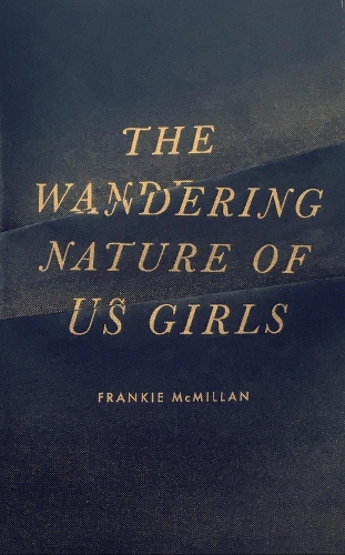 Cover of The Wandering Nature of Us Girls