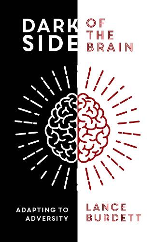 Cover of Dark Side of the Brain: Adapting to Adversity