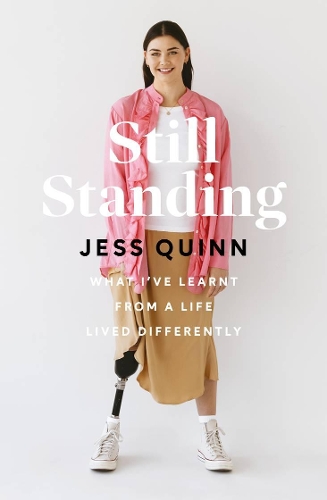 Cover of Still Standing: What I've learnt from a life lived differently